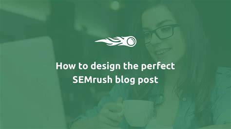 https www.semrush.com blog|Semrush Blog .